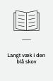 Langt væk I den blå skov