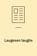 Laugesen laughs