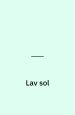 Lav sol. Urpremiere, Aarhus Teater