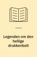 Legenden om den hellige drukkenbolt