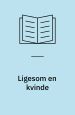 Ligesom en kvinde