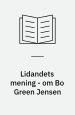 Lidandets mening