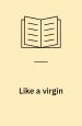 Like a Virgin