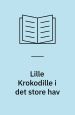 Lille Krokodille i det store hav