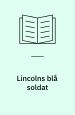 Lincolns blå soldat