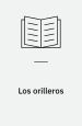 Los orilleros; El paraíso de los creyentes