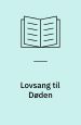Lovsang til Døden. Lohse