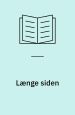 Længe siden