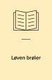 Løven brøler
