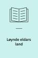 Løynde eldars land