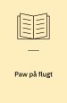 Paw på flugt. Læse-let-bøgerne
