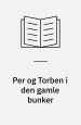 Per og Torben i den gamle bunker