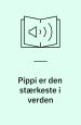 Pippi er den stærkeste i verden
