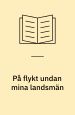 På flykt undan mina landsmän: ett tv-spel om Bert Brecht som flykting i Sverige 1939-1940