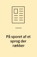På sporet af et sprog der rækker