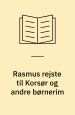 Rasmus rejste til Korsør og andre børnerim
