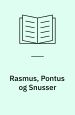 Rasmus, Pontus og Snusser