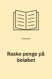 Raske penge på beløbet: fantastiske historier om jalousi, intriger og penge!. Halfdan Pisket