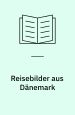 Reisebilder aus Dänemark