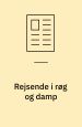 Rejsende i røg og damp
