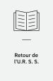 Retour de l'U. R. S. S