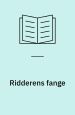 Ridderens fange