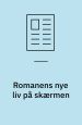 Romanens nye liv på skærmen