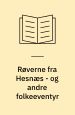 Røverne fra Hesnæs – og andre folkeeventyr. Special-Pædagogisk Forlag
