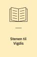Stenen til Vigdis
