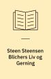 Steen Steensen Blichers Liv og Gerning. Blicher-Selskabet og Poul Kristensens Forlag