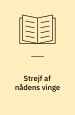 Strejf af nådens vinge
