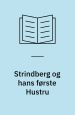 Strindberg og hans første hustru