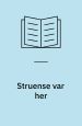Struense var her