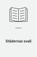 Städernas svall