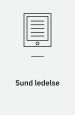 Sund ledelse. Danske Regioner