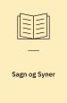 Sagn og Syner