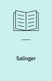 Salinger. A Critical and Personal Portrait