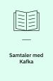 Samtaler med Kafka : optegnelser og erindringer