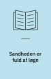Sandheden er fuld af løgn. Portræt af Klaus Rifbjerg