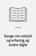 Sange om uskyld og erfaring og andre digte