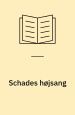 Schades højsang – lyrisk symfoni. Thaning & Appel
