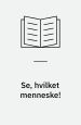 Se, hvilket menneske