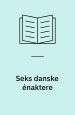 Smagen af Jern, ”Seks danske enaktere”