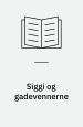 Siggi og gadevennerne