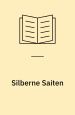 Silberne Saiten. Schuster & Löffler