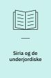Siria og de underjordiske