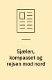 Sjælen, kompasset og rejsen mod nord