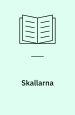 Skallarna (sammen med Aris Fioretos)