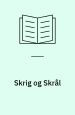 Skrig og Skrål