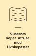 Slusernes kejser